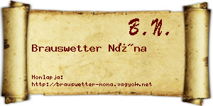 Brauswetter Nóna névjegykártya